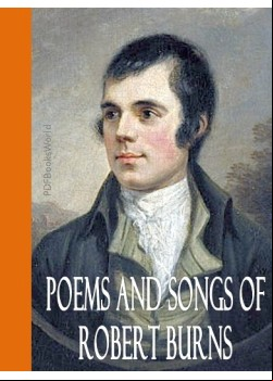 Poems and Songs of Robert Burns