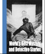 Library of the World's Best Mystery and Detective Stories