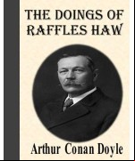 The Doings of Raffles Haw