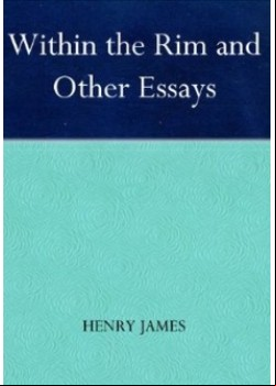 Within the Rim, and Other Essays