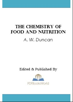 The Chemistry of Food and Nutrition