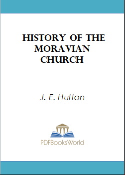History of the Moravian Church