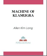Machine of Klamugra