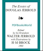 The Essays of Douglas Jerrold