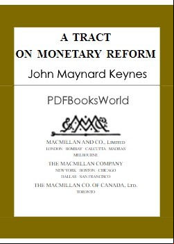 A Tract on Monetary Reform