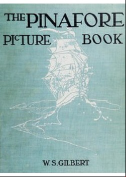The Pinafore Picture Book