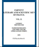 Lives of the most eminent literary and scientific men of , Vol. 2 (of 2)