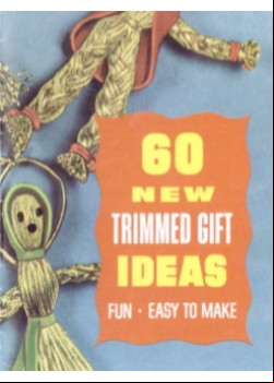 60 New Trimmed Gift Ideas