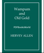 Wampum and Old Gold