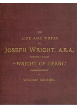 The Life and Works of Joseph Wright