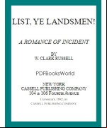 List, Ye Landsmen! A Romance of Incident