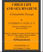 Child Life and Sex Hygiene -  A Remarkable Message