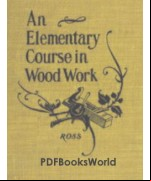 Elementary Course in Woodwork