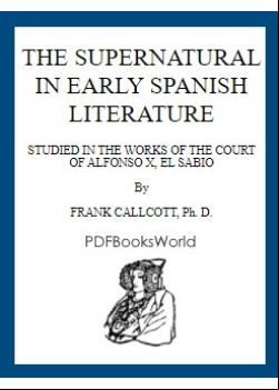 The supernatural in early Spanish literature