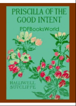 Priscilla of the Good Intent
