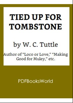 Tied Up for Tombstone