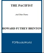 The Pacifist, and other poems