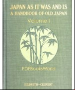 A Handbook of Old Japan, Volume I