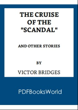 The Cruise of the Scandal, and other stories