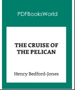 The Cruise of the Pelican