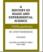 A History of Magic and Experimental Science, Volume 2 (of 2)