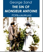 The Sin of Monsieur Antoine, Volume 1 (of 2)