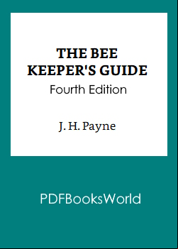 The Bee Keeper's Guide (Fourth Edition)