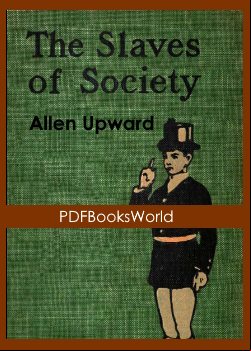 The Slaves of Society: A Comedy in Covers