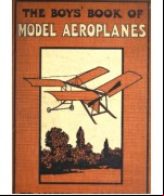 The Boys' Book of Model Aeroplanes