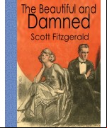 The Beautiful and Damned