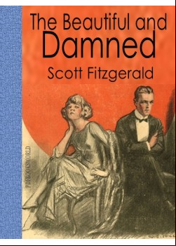 The Beautiful and Damned