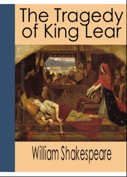 The Tragedy of King Lear