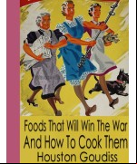 Foods That Will Win The War And How To Cook Them