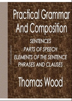 Practical Grammar and Composition