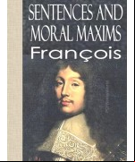 Reflections; or Sentences and Moral Maxims